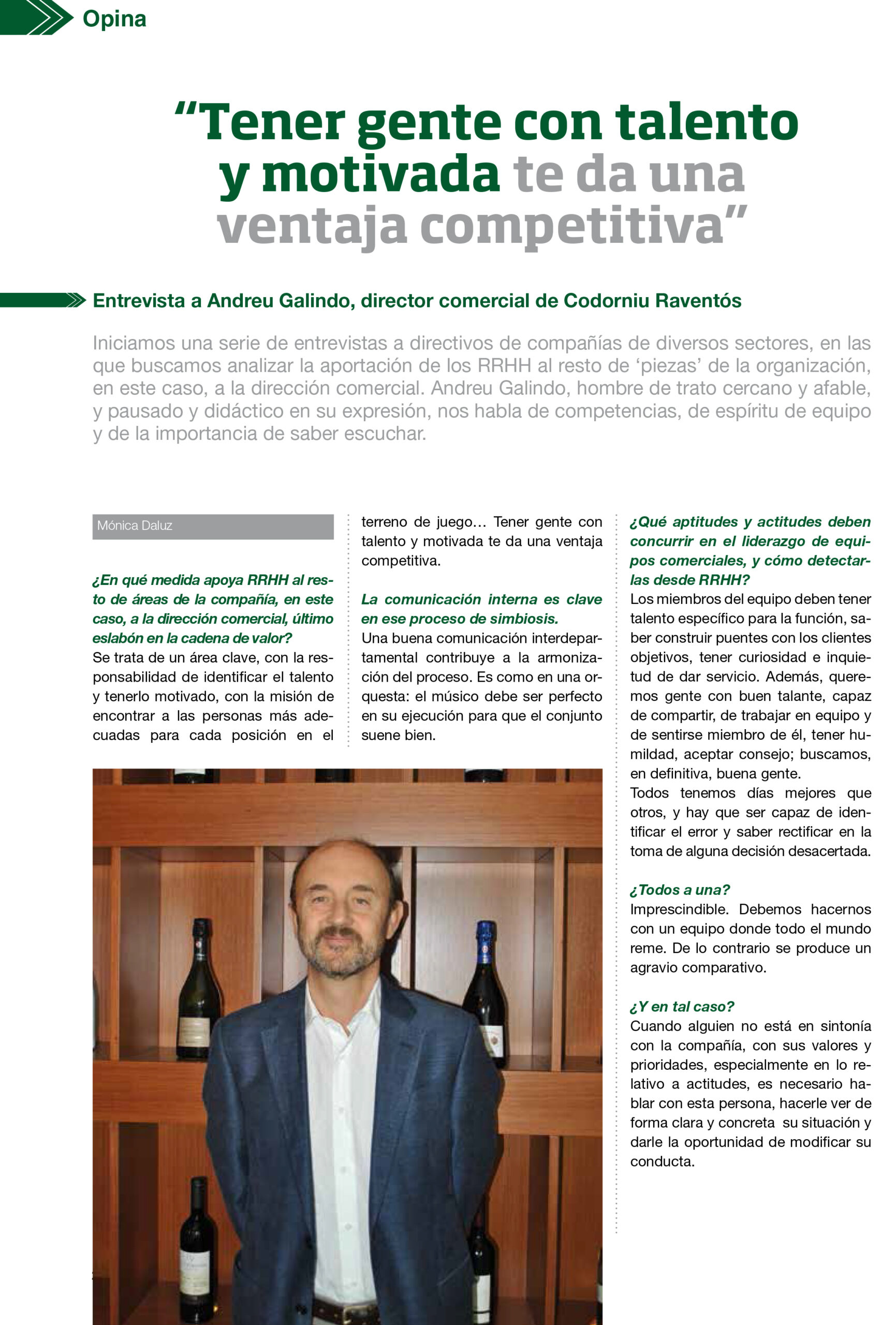 Entrevista a Andreu Galindo, director comercial de Codorniu Raventós
