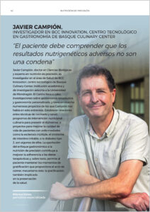 Entrevista a Javier Campión, investigador en BCC Innovation, centro tecnológico en gastronomía de Basque Culinary Center